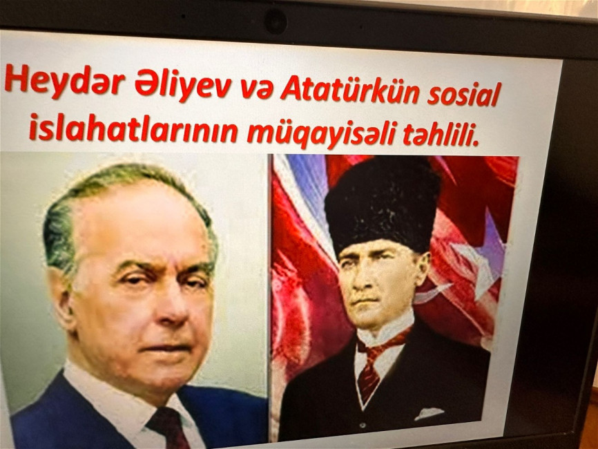 ADU-da “Heydər Əliyev və Atatürkün sosial siyasətlərinin müqayisəli təhlili” mövzusunda açıq dərs keçirilib